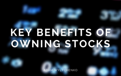 Key Benefits of Owning Stocks